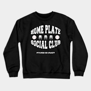 Home Plate Social Club, Midday, Softball Mom, Softball Dad, Softball Game Day, Softball Grandma, Softball Family Crewneck Sweatshirt